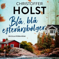 Blå, blå efterårsbølger - Christoffer Holst