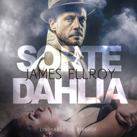 Sorte Dahlia - James Ellroy