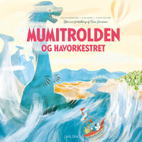 Mumitrolden og Havorkestret - Tove Jansson