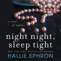 Night Night, Sleep Tight - Hallie Ephron