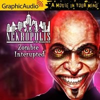 Zombie Interrupted [Dramatized Adaptation] - Tim Waggoner