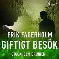 Giftigt besök - Erik Fagerholm