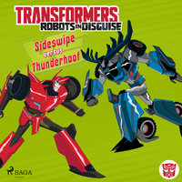 Transformers - Robots in Disguise - Sideswipe versus Thunderhoof - John Sazaklis