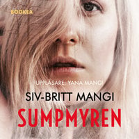 Sumpmyren - Siv-Britt Mangi