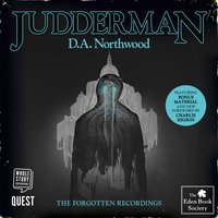 Judderman: The Eden Book Society - D. A. Northwood