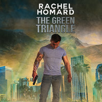 The Green Triangle - Rachel Homard