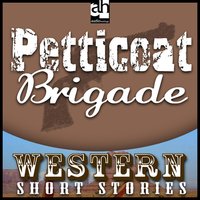Petticoat Brigade - Wayne D. Overholser