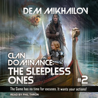 Clan Dominance: The Sleepless Ones: The Sleepless Ones #2 - Dem Mikhailov