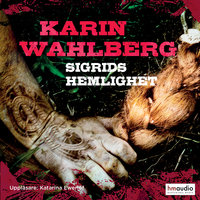 Sigrids hemlighet - Karin Wahlberg
