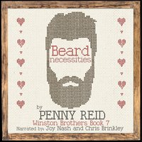 Beard Necessities: Second Chance Small Town Romantic Comedy - Penny Reid