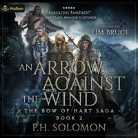 An Arrow Against the Wind - P.H. Solomon