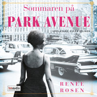 Sommaren på Park Avenue - Renée Rosen
