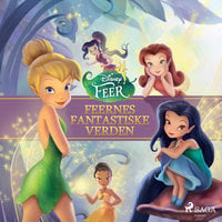 Disney Fairies - Feernes fantastiske verden - Disney