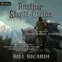 Another Stupid Demon - Bill Ricardi