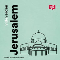 Vide verden Jerusalem - Aarhus Universitetsforlag