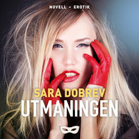 Utmaningen - Sara Dobrev
