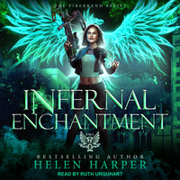 Infernal Enchantment - Helen Harper