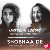 Lockdown Liaisons - Leaving and other stories - Shobhaa De