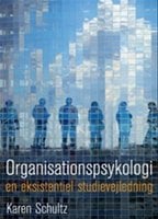 Organisationspsykologi - Karen Schultz