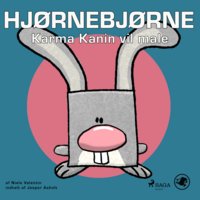 Hjørnebjørne 9 - Karma Kanin vil male - Niels Valentin