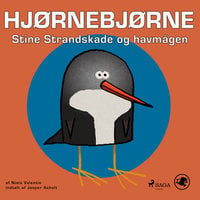 Hjørnebjørne 19 - Stine Strandskade og havmågen - Niels Valentin