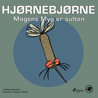 Hjørnebjørne 4 - Mogens Myg er sulten - Niels Valentin