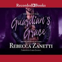 Guardian's Grace - Rebecca Zanetti
