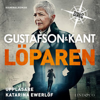 Löparen - Johan Kant, Anders Gustafson