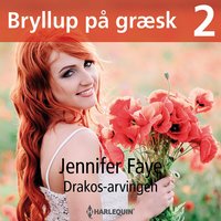 Drakos-arvingen - Jennifer Faye