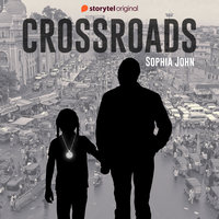 Crossroads - Sophia John
