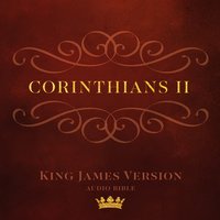 Book of II Corinthians: King James Version Audio Bible - Made for Success