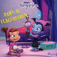 Vampyrina - Ramt af flagerfeber - Disney