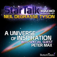 A Universe of Inspiration: Star Talk Radio - Neil deGrasse Tyson