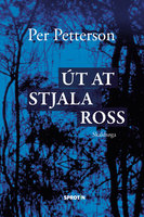 Út at stjala ross - Per Petterson