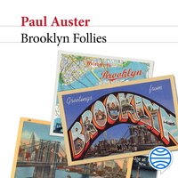 Brooklyn Follies - Paul Auster