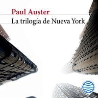 La trilogía de Nueva York - Paul Auster