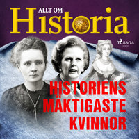 Historiens mäktigaste kvinnor - Allt om Historia
