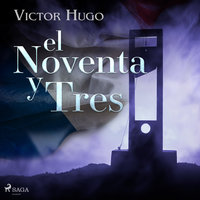 El noventa y tres - Victor Hugo