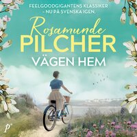 Vägen hem - Rosamunde Pilcher