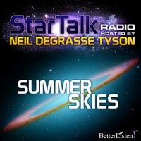 Summer Skies - Neil deGrasse Tyson