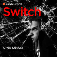 Switch - Nitin Mishra