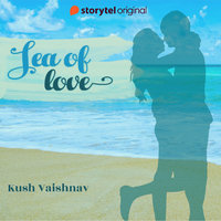 Sea of love - Kush Vaishnav
