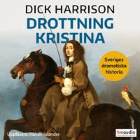 Drottning Kristina - Dick Harrison