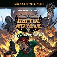 Battle Royale #1: En storm af kugler - Michael Kamp
