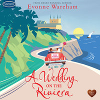 A Wedding on the Riviera - Evonne Wareham