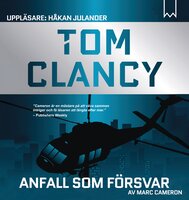 Anfall som försvar - Tom Clancy, Marc Cameron