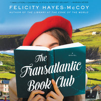 The Transatlantic Book Club: A Novel - Felicity Hayes-McCoy
