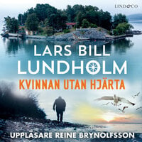 Kvinnan utan hjärta - Lars Bill Lundholm