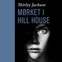 Mørket i Hill House - Shirley Jackson