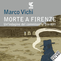 Morte a Firenze - Marco Vichi